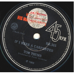 Tom Thumb (2) If I Were A Carpenter USED VINYL 7INCH 45 RPM SINGLE