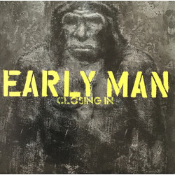 Early Man Closing In Vinyl LP USED