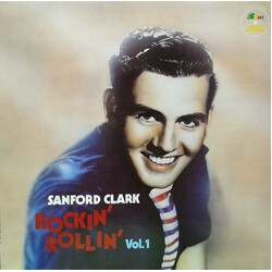 Sanford Clark Rockin' Rollin' Vol. 1 Vinyl LP USED