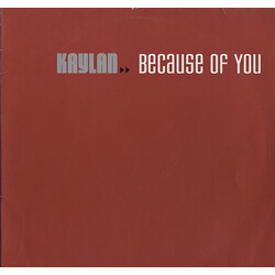 Kaylan Because Of You USED VINYL 12INCH 33 S RPM