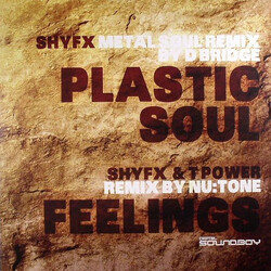 Shy FX / Shy FX & T Power Plastic Soul (Metal Soul Remix By D Bridge) / Feelings (Remix By Nu:Tone) USED VINYL 12INCH 45 RPM