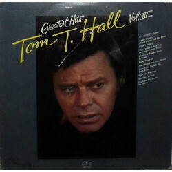 Tom T. Hall Greatest Hits Volume III Vinyl LP USED
