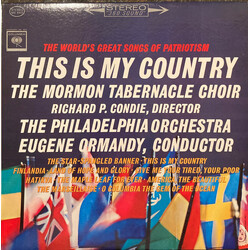 Mormon Tabernacle Choir / The Philadelphia Orchestra / Richard P. Condie / Eugene Ormandy The World's Great Songs Of Patriotism - This Is My Country V