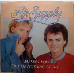 Air Supply Making Love Out Of Nothing At All USED VINYL 7INCH 45 RPM SINGLE STEREO