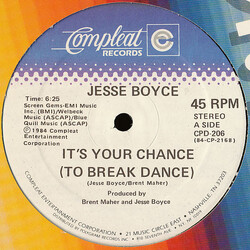Jesse Boyce It's Your Chance (To Break Dance) USED VINYL 12INCH 45 RPM