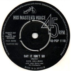 Dick Kallman Say It Isn't So Vinyl 7" USED