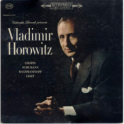 Vladimir Horowitz / Frédéric Chopin / Robert Schumann / Sergei Vasilyevich Rachmaninoff / Franz Liszt Columbia Records Presents Vladimir Horowitz Viny