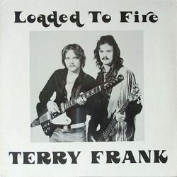 Terry Frank Loaded To Fire Vinyl LP USED