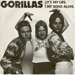 The Gorillas It's My Life / My Sons Alive USED VINYL 7INCH SINGLE 45 RPM
