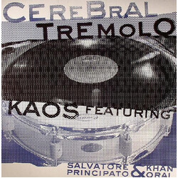 Kaos (6) Cerebral Tremolo VINYL 12" USED