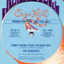 The Sequence Funky Sound (Tear The Roof Off) VINYL 12" USED