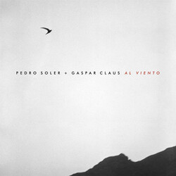 Pedro Soler / Gaspar Claus Al Viento Vinyl LP USED