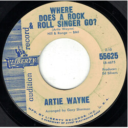 Artie Wayne Where Does A Rock & Roll Singer Go? USED VINYL 7INCH 45 RPM PROMO