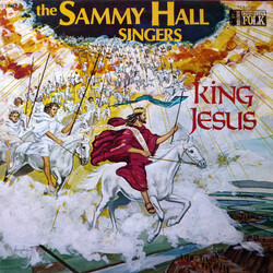 Sammy Hall Singers King Jesus Vinyl LP USED