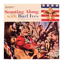 Burl Ives Scouting Along With Burl Ives Vinyl LP USED