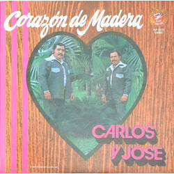 Carlos Y Jose Corazón De Madera Vinyl LP USED