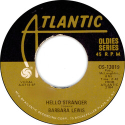 Barbara Lewis Hello Stranger / Make Me Belong To You USED VINYL 7INCH 45 RPM SINGLE REISSUE MONO