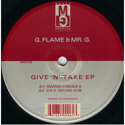 G Flame & Mr. G Give 'N' Take EP VINYL 12" USED