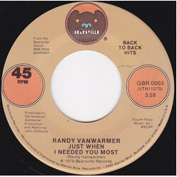 Randy Vanwarmer Just When I Needed You Most / Gotta Get Out Of Here USED VINYL 7INCH 45 RPM SINGLE