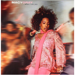 Macy Gray When I See You VINYL 12" USED