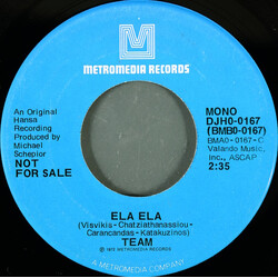 Team (5) Ela Ela USED VINYL 7INCH 45 RPM PROMO STEREO MONO