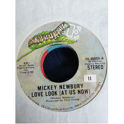 Mickey Newbury Love Look (At Us Now) USED VINYL 7INCH 45 RPM SINGLE STEREO
