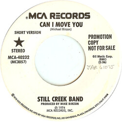 Still Creek Band Can I Move You USED VINYL 7INCH 45 RPM PROMO