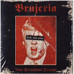 Brujeria Viva Presidente Trump! USED VINYL 7INCH 45 RPM EP LIMITED EDITION NUMBERED