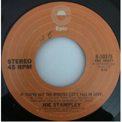 Joe Stampley If You've Got Ten Minutes (Let's Fall In Love) USED VINYL 7INCH 45 RPM STYRENE