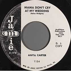 Anita Carter Mama Don't Cry At My Wedding / Moon Girl USED VINYL 7INCH 45 RPM PROMO