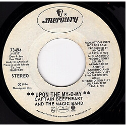 Captain Beefheart / The Magic Band Upon The My-O-My USED VINYL 7INCH 45 RPM SINGLE PROMO STYRENE