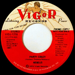 Mebeus Party Crazy USED VINYL 7INCH 45 RPM SINGLE PROMO