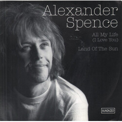 Alexander Spence All My Life (I Love You) USED VINYL 7INCH 45 RPM SINGLE