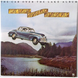 The Ozark Mountain Daredevils The Car Over The Lake Album Multi Vinyl LP/Flexi-disc USED