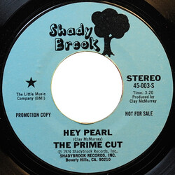 Prime Cut Hey Pearl USED VINYL 7INCH 45 RPM PROMO
