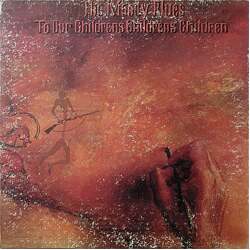 The Moody Blues To Our Children's Children's Children Vinyl LP USED