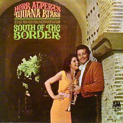 Herb Alpert & The Tijuana Brass South Of The Border Vinyl LP USED