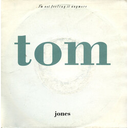 Tom Jones I'm Not Feeling It Anymore USED VINYL 7INCH 45 RPM SINGLE