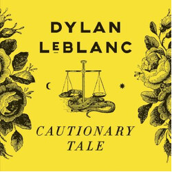 Dylan LeBlanc Cautionary Tale Vinyl LP USED