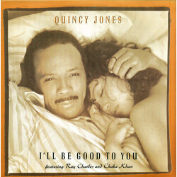 Quincy Jones / Ray Charles / Chaka Khan I'll Be Good To You USED VINYL 7INCH 45 RPM SINGLE STEREO
