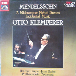 Felix Mendelssohn-Bartholdy / Heather Harper / Janet Baker / Philharmonia Orchestra / Otto Klemperer A Midsummer Night's Dream - Incidental Music Viny