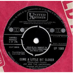 Jay & The Americans Come A Little Bit Closer USED VINYL 7INCH 45 RPM SINGLE