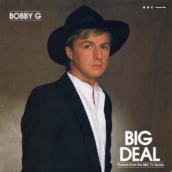 Bobby G Big Deal USED VINYL 7INCH 45 RPM SINGLE