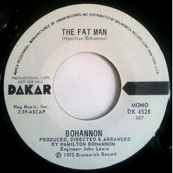 Hamilton Bohannon The Fat Man USED VINYL 7INCH 45 RPM PROMO STYRENE