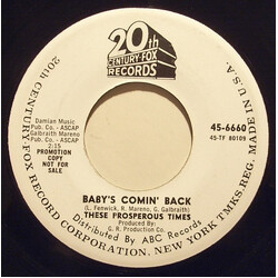 These Prosperous Times Baby's Comin' Back USED VINYL 7INCH 45 RPM SINGLE PROMO