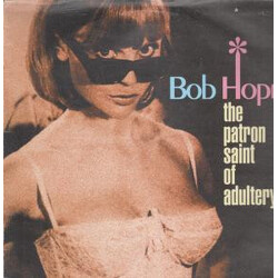 Bob Hope (2) The Patron Saint Of Adultery Vinyl LP USED