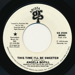 Angela Bofill This Time I'll Be Sweeter Vinyl 7" USED