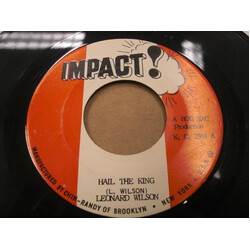Leonard Wilson Hail The King USED VINYL 7INCH 45 RPM