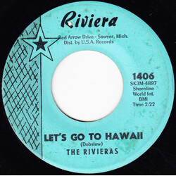 The Rivieras Let's Go To Hawaii / Lakeview Lane USED VINYL 7INCH 45 RPM SINGLE