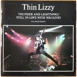 Thin Lizzy Thunder And Lightning / Still In Love With You (Live) Vinyl 12" USED